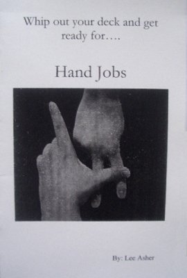 Asher: Hand
              Jobs
