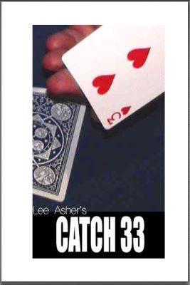 Asher:
              Catch 33