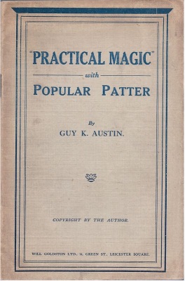 Austin:
              Practical Magic with Popular Patter