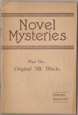 Novel Mysteries Part
              One Original Silk Effects