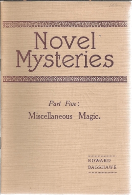 Novel Mysteries Part
              Five Miscellaneous Magic