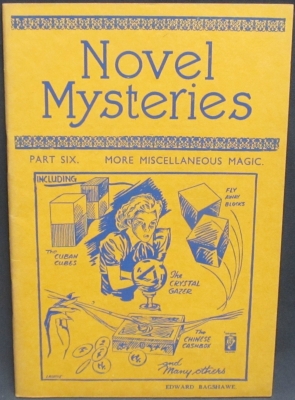 Novel Mysteries Part
              Six More Miscellaneous Magic