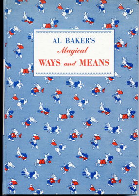 Al Baker's Magical Ways and Means