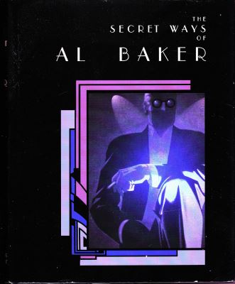 The Secret Ways of Al Baker