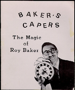 Roy Baker:
              Baker's Capers