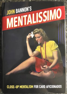 John Bannon: Mentalissimo