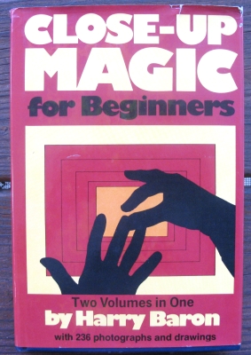 Close Up Magic for
              Beginners Two Volumes In ONe