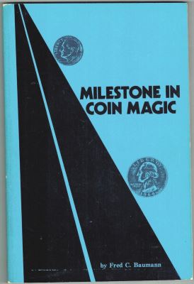 Baumann: Milestone In Coin Magic