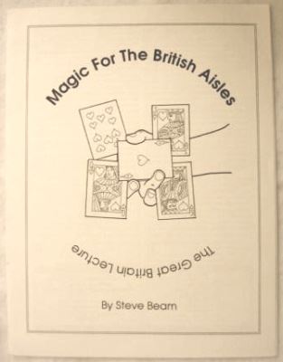 Steve Beam:
              Magic for the British Aisles