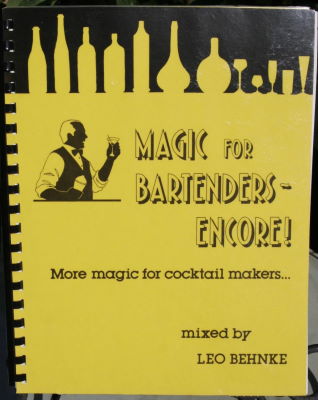 Magic for Bartenders
              - Encore