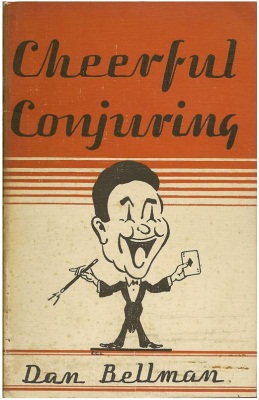 Bellman:
              Cheerful Conjuring