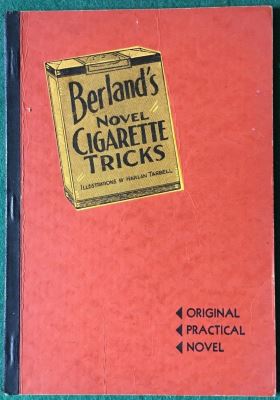 berland: Novel Cigarette Tricks