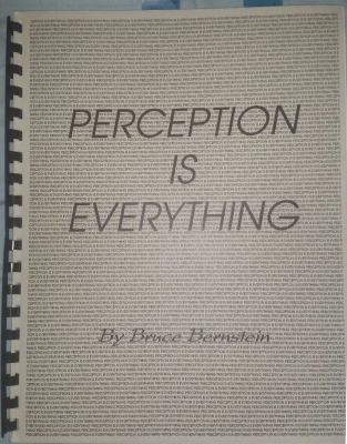 Perception Is
              Everything