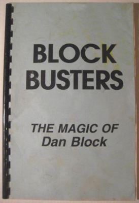 Block Busters The
              Magic of Dan Block