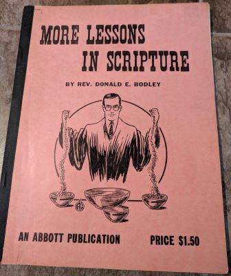 Donald Bodley: More Lessons in Scripture