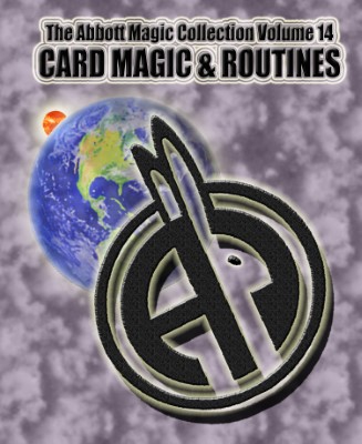 Greg Bordner Chuck Kleiber Gordon Miller Abbott Magic
              Collection V14 Card Magic and Routines