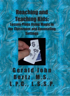 Bortz: Reaching
              and Teaching Kids