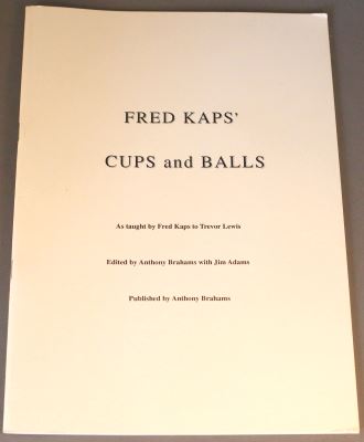 Fred Kaps' Cups
              and Balls