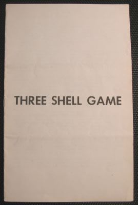 Three Shells And a
              Pea