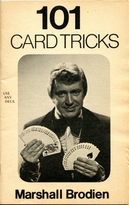 Brodien: 101
              Card Tricks