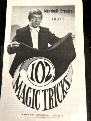 Marshall Brodien: 102 Magic Tricks