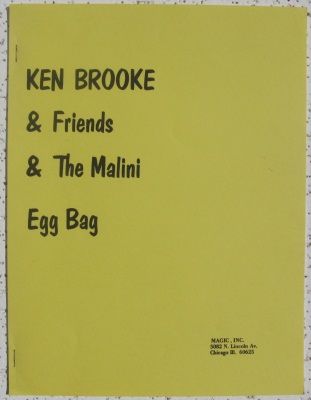 Ken Brooke &
              Friends & the Malini Egg Bag