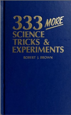 333 More Science
              Tricks & Experiments