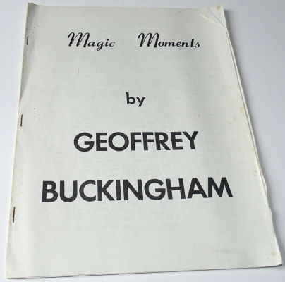 Geoffrey Buckingham: Magic Moments