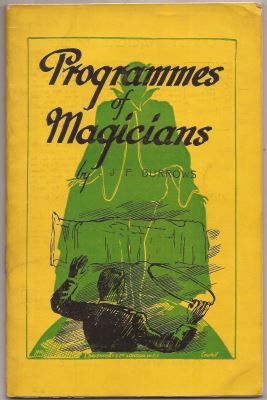 J.F.
              Burrows: Programmes of Magicians