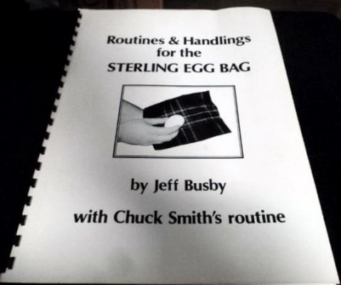 Jeff Busby: Routines & Handlings for the Sterling
              Egg Bag