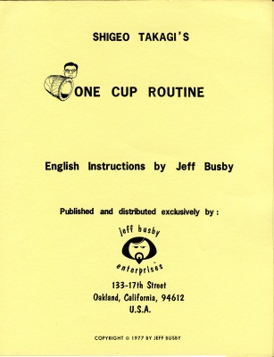 Shigeo Takagi's
              One Cup Routine