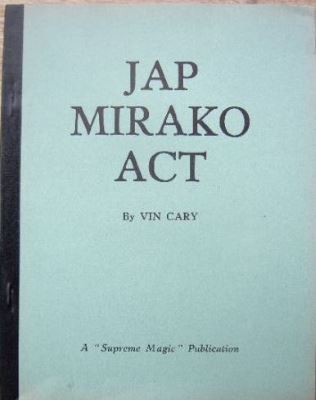 Vin
              Carey: Jap Mirako Act