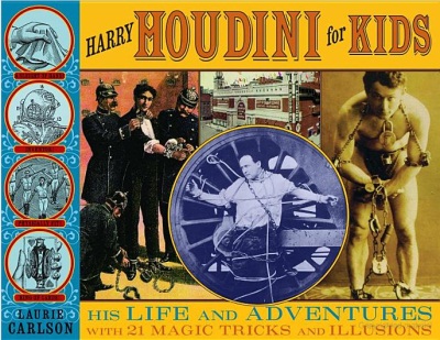 Carlson: Harry
              Houdini For Kids