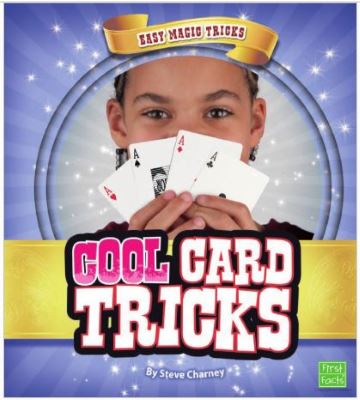 Steve Charney: Cool Card Tricks