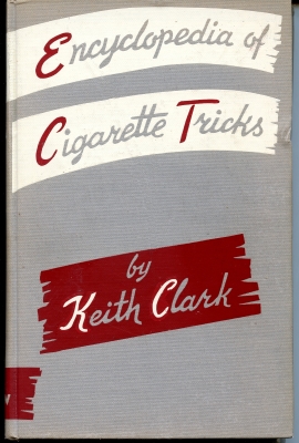 Encyclopedia of
              Cigarette Tricks Hardcover