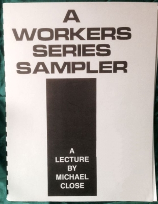 A Workers Series
              Sampler