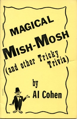 Magical Mish-Mosh
              and Other Tricky Trivia