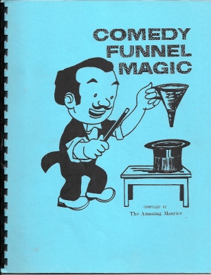 Comedy Funnel Magic