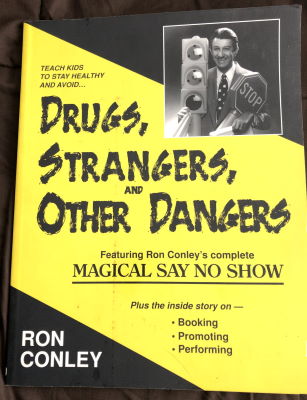 Ron Conley: Drugs, Strangers and Other Dangers