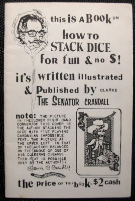Clarke (Senator) Crandall: How to Stack Dice for Fun
              No $