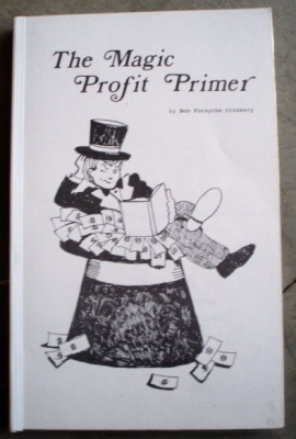Croskery: The
              Magic Profit Primer