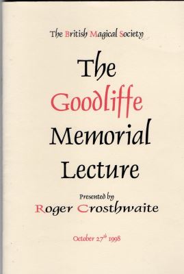 Crosthwaite: The Goodliffe Memorial Lecture