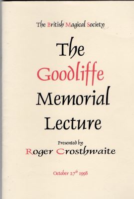 Crosthwaite: The Goodliffe Memorial Lecture