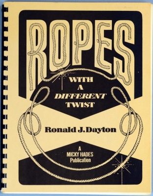 Dayton Ropes With a Different Twist