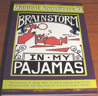 Ron Dayton: Brainstorm In My Pajamas