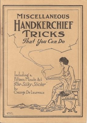 Miscellaneous
              Handkerchief Tricks