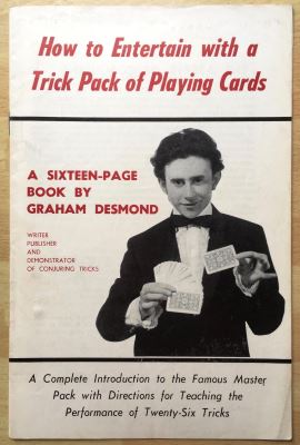 Graham Desmond: How to Entertain With a Trick Pack of
              Playing Cards