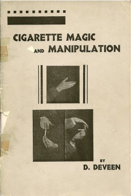 Cigarette Magic
              and Manipulation