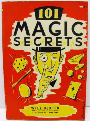 Will Dexter: 101 Magic Secrets