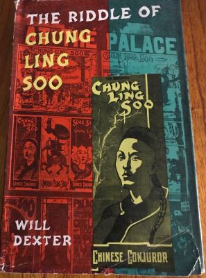 Will Dexter: The Riddle of Chung Ling Soo